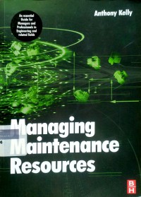 Managing maintenance resources