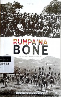 Rumpa'na Bone: runtuhnya kerajaan Bone