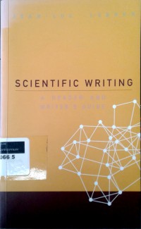 Scientific writing: a reader and writer's guide