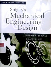 Shigley's mechanical engineering design