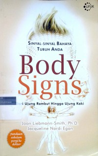 Sinyal-sinyal bahaya tubuh anda: body signs dari ujung rambut hingga ujung kaki