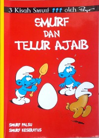 Smurf dan telur ajaib: smurf palsu, smurf keseratus