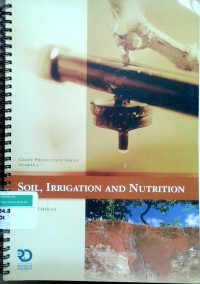 Soil, irrigation and nutrition