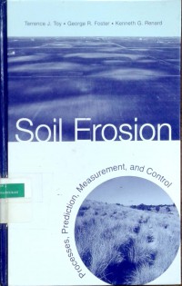 Soil erosion: processes, prediction, measurement, and control
