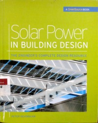 Solar power in building design: the engineer's complete design resource