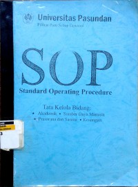 SOP Standard Operating Procedure: tata kelola bidang Akademik, Sumber Daya Manusia, Prasarana dan Sarana, Keuangan