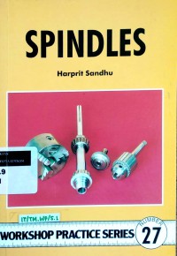 Spindles: a resource book for the amateur engineer