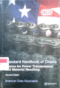 Standard handbook of chains: chains for power transmission and material handling