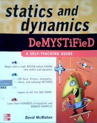 Statics and dynamics demystified: a self-teaching guide