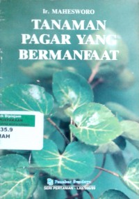 Tanaman pagar yang bermanfaat