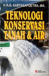 Teknologi konservasi tanah dan air