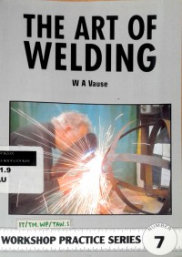 The art of welding
