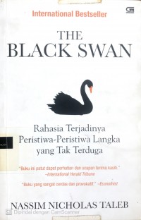 The Black swan: mengantisipasi peristiwa yang tampaknya mustahil terjadi