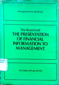 The board and the presentation of financial information to management