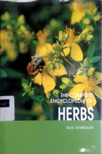 The complete encyclopedia of herbs