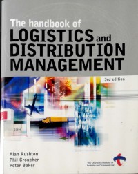The handbook of logistics and distribution management