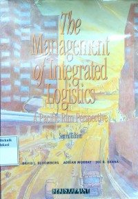 The management of integrated logistics: a Pacific Rim Perspective