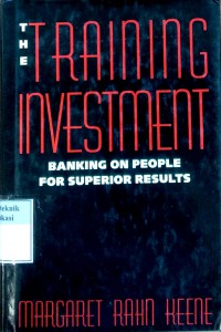 The training investment: banking on people for superior results