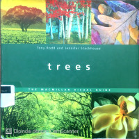 Trees of the world: an illustrated encyclopedia and identifier