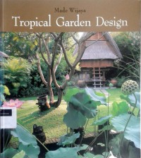 Tropical garden design