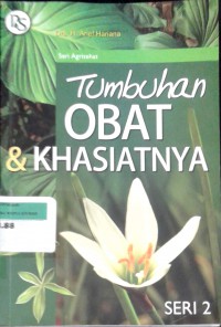 Tumbuhan obat dan khasiatnya