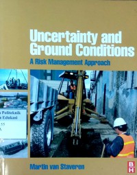 Uncertainty and ground conditions: a risk management approach