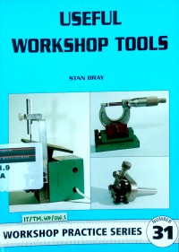 Useful workshop tools