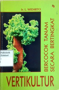 Vertikultur: bercocok tanam secara bertingkat