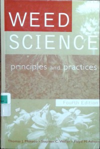 Weed science: principles and practices